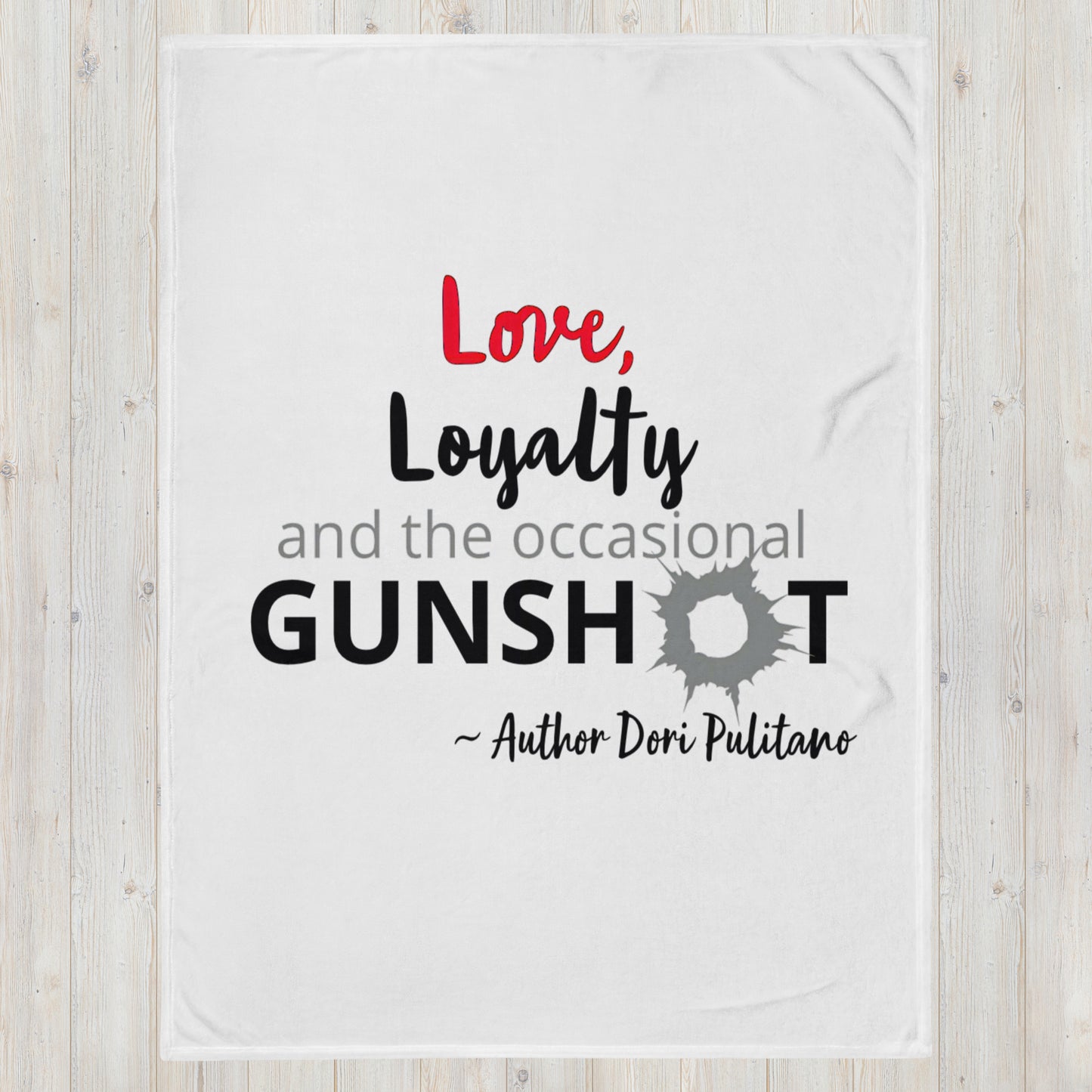 Love Loyalty Gunshot Throw Blanket